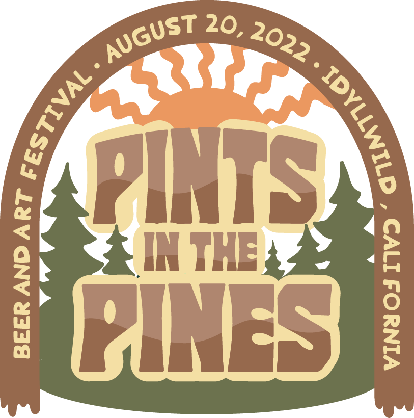 Illustrated logo of pine trees and a sun with the event name Pints in the Pines centered. The words Beer and Art Festival August 20, 2022 Idyllwild, California are wrapped around the logo.